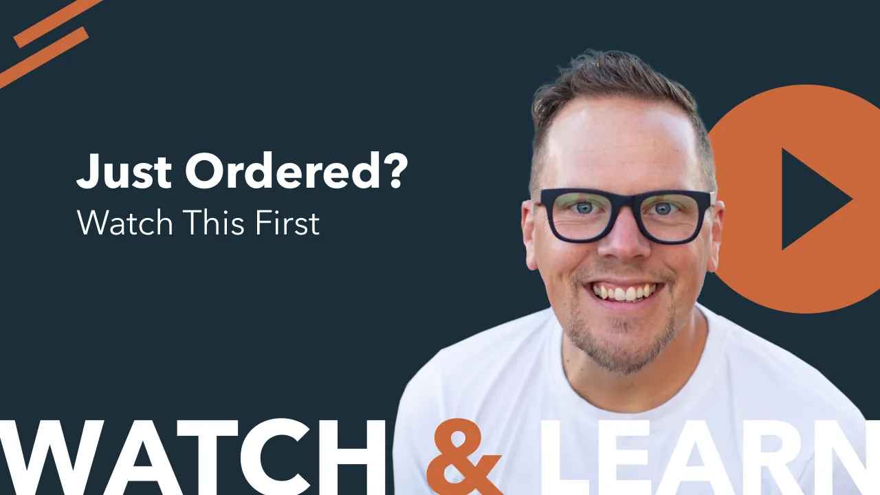 Just Ordered? Watch This First